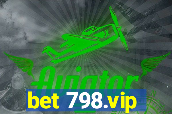 bet 798.vip